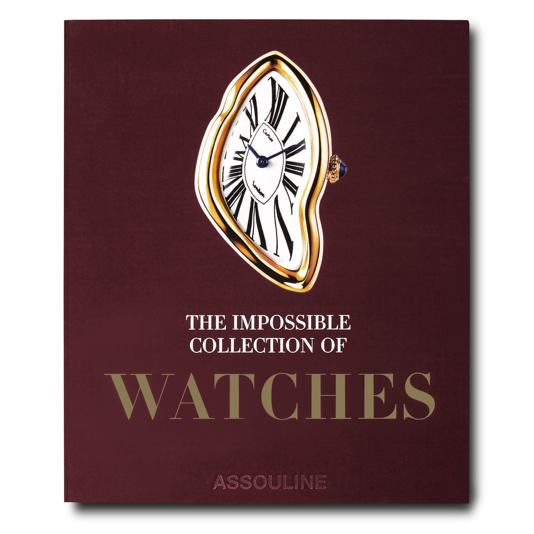 WATCHES: THE IMPOSSIBLE COLLECTION